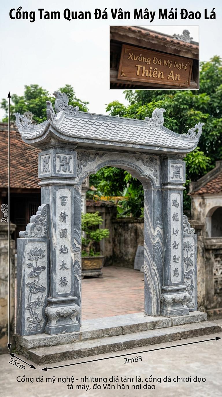 Cổng Tam Quan Đá Vân Mây Mái Đao Lá: Mái giả ngói vảy cá, đầu đao cách điệu lá lan (nhẹ nhàng). Cột chính vuông 25cm; Rộng phủ bì 2m83